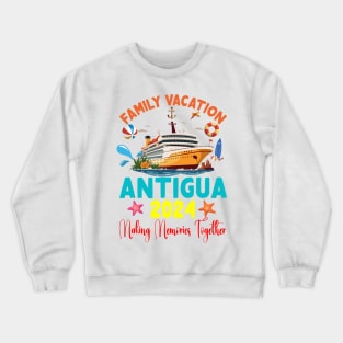 Family Vacation Antigua 2024 Family Matching Group Summer Crewneck Sweatshirt